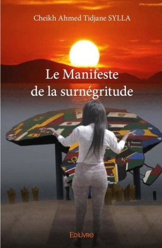 sylla-cheikh-ahmed-tidjanet-le-manifeste-de-la-surnegritude_0
