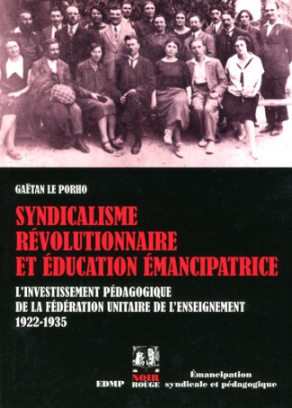 syndicalisme-revolutionnaire-et-education-emancipatrice-l-investissement-pedagogique-de-la-federati_0