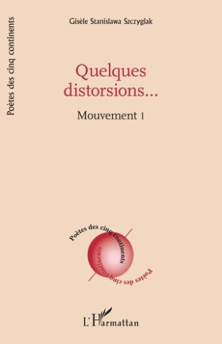 szczyglak-gisele-stanislawa-quelques-distorsions-1-mouvement-1_0