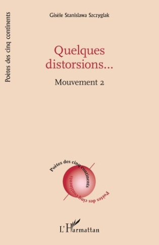szczyglak-gisele-stanislawa-quelques-distorsions-2-mouvement-2_0