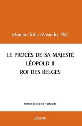 tabu-masinda-mambo-le-proces-de-sa-majeste-leopold-ii-roi-des-belges_0