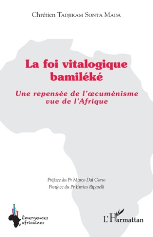 tadjikam-sonta-mada-chretien-dal-corso-marco-r-la-foi-vitalogique-bamileke-une-repensee-de-l-oecumenisme-vue-de-l-afrique_0