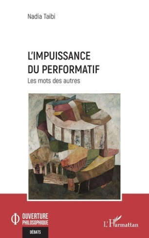 taibi-nadia-l-impuissance-du-performatif-les-mots-des-autres_0