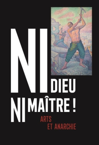 taillefait-adele-vandewalle-mael-ramonet-tancr-ni-dieu-ni-maitre-arts-et-anarchie_0
