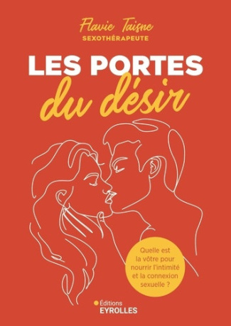 taisne-flavie-les-portes-du-desir-identifier-votre-langage-du-desir-pour-nourrir-l-intimite-et-la-connexion-sexue_0