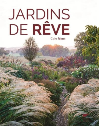 takacs-claire-jardins-de-reve_0