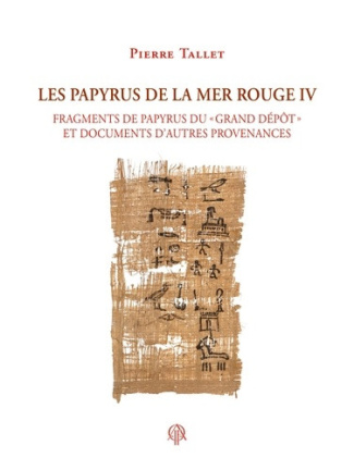 tallet-pierre-les-papyrus-de-la-mer-rouge-iv-fragments-de-papyrus-du-grand-depot-et-documents-d-autres-proven_0