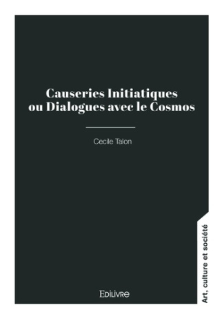 talon-cecile-causeries-initiatiques-ou-dialogues-avec-le-cosmos_0
