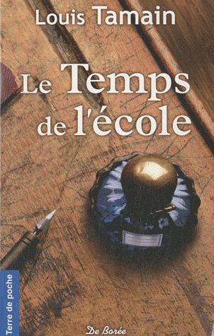 tamain-louis-le-temps-de-l-ecole_0