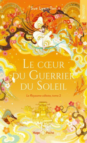 tan-sue-lynn-3b-vidal-pauline-le-royaume-celeste-tome-2-le-coeur-du-guerrier-du-soleil_0