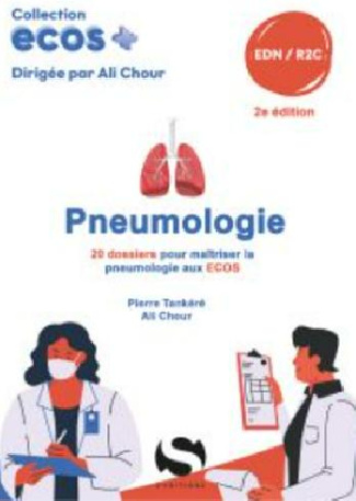tankere-pierre-3b-chour-ali-pneumologie-20-dossiers-de-preparation-aux-edn-2e-edition_0