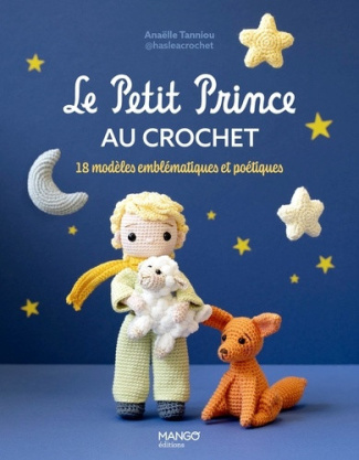 tanniou-anaelle-le-petit-prince-au-crochet-10-modeles-emblematiques-et-poetiques_0