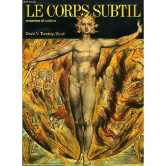 tansley-david-le-corps-subtil-essence-et-ombre_0