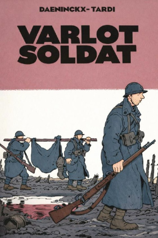 tardi-jacques-daeninckx-didier-varlot-soldat-cartonne_0