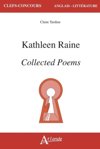 tardieu-claire-kathleen-raine-collected-poems_0