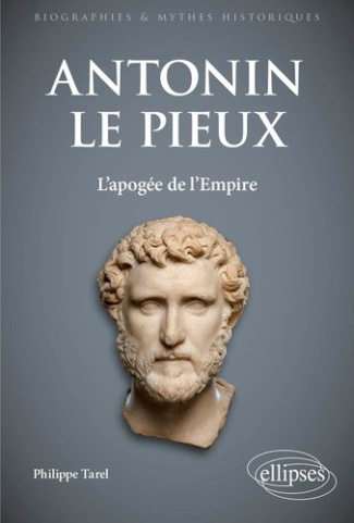 tarel-philippe-emion-maxime-antonin-le-pieux-l-apogee-de-l-empire_0
