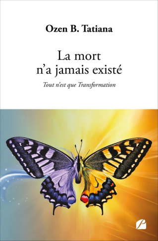 tatiana-ozen-b-la-mort-n-a-jamais-existe-tout-n-est-que-transformation_0