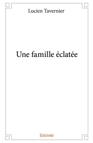 tavernier-lucien-une-famille-eclatee_0