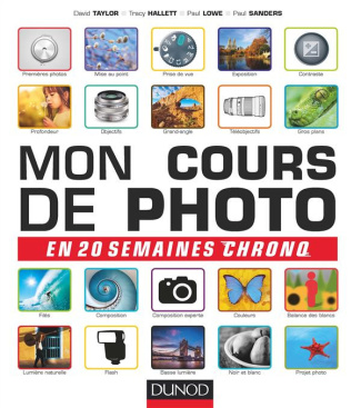 taylor-david-3b-hallett-george-3b-lowe-paul-3b-sander-mon-cours-de-photo-en-20-semaines-chrono_0