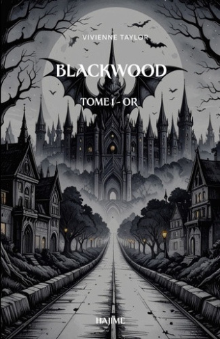 taylor-vivienne-blackwood-tome-1-or_0
