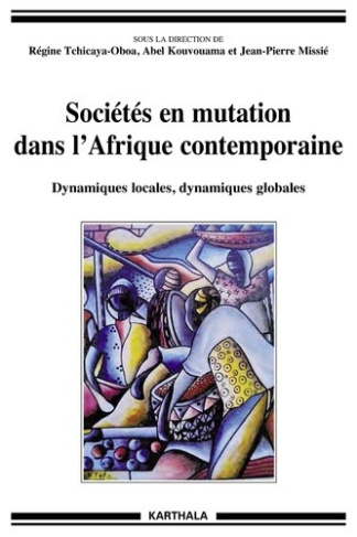tchicaya-oboa-regine-kouvouama-abel-missie-jea-societes-en-mutation-dans-l-afrique-contemporaine-dynamiques-locales-dynamiques-globales_0