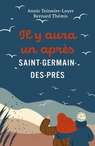 teisseire-loyer-annie-themis-bernard-il-y-aura-un-apres-saint-germain-des-pres_0