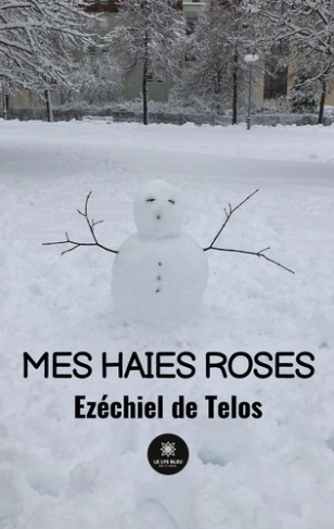 telos-ezechiel-de-mes-haies-roses_0