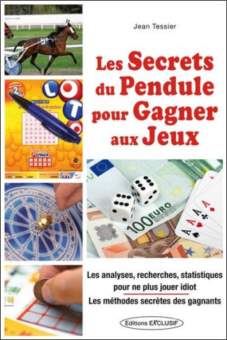 Les Secrets du Pendule pour gagner aux Jeux