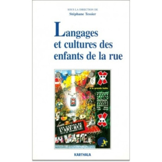 tessier-stephane-langages-et-cultures-des-enfants-de-la-rue_0