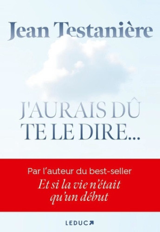 testaniere-jean-smadja-francoise-j-aurais-du-te-le-dire_0