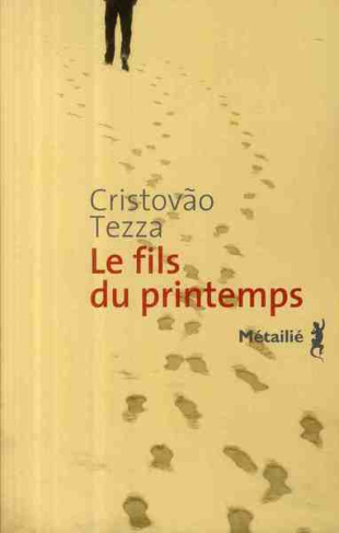 tezza-cristov-o-3b-roy-sebastien-le-fils-du-printemps_0