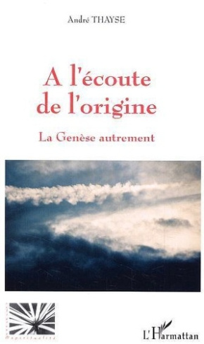thayse-andre-a-l-ecoute-de-l-origine-la-genese-autrement_0