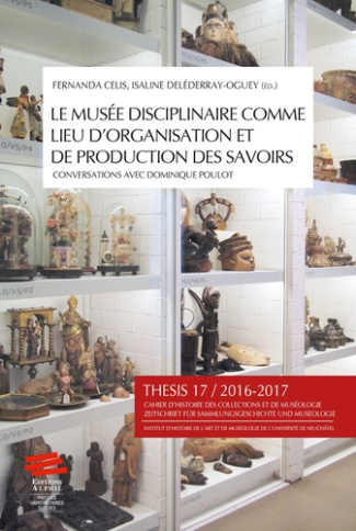 thesis-n-17-2016-2017-le-musee-disciplinaire-comme-lieu-d-organisation-et-de-production-des-savo_0