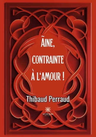 thibaud-perraud-aine-contrainte-a-l-amour_0
