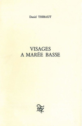 thibaut-daniel-visages-a-maree-basse_0