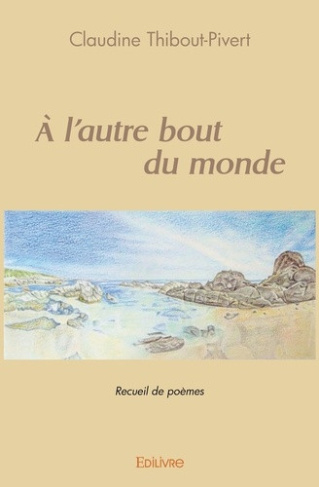 thibout-pivert-claudine-a-l-autre-bout-du-monde_0