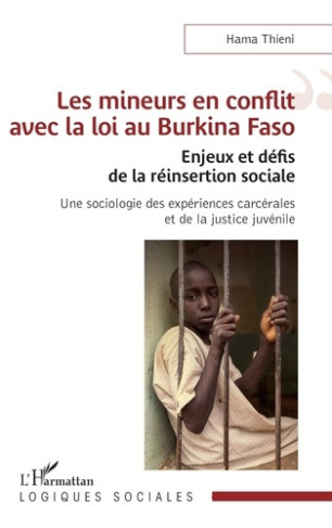 thieni-hama-les-mineurs-en-conflit-avec-la-loi-au-burkina-faso-enjeux-et-defis-de-la-reinsertion-sociale-une_0