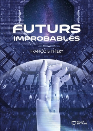 thiery-francois-futurs-improbables_0