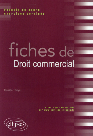 thioye-moussa-fiches-de-droit-commercial-rappels-de-cours-et-exercices-corriges_0