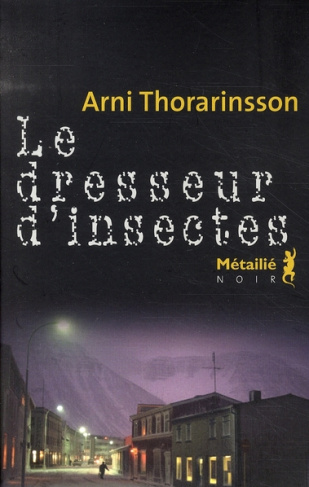 thorarinsson-arni-3b-boury-eric-le-dresseur-d-insectes_0