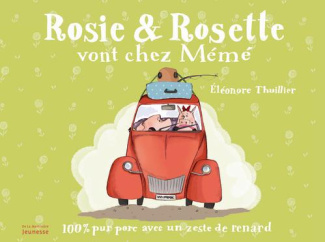 thuillier-eleonore-rosie-rosette-vont-chez-meme-100-pur-porc-avec-un-zeste-de-renard_0