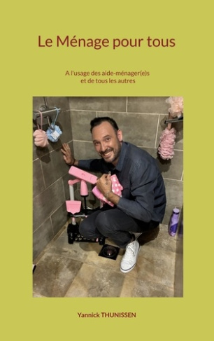 thunissen-yannick-le-menage-pour-tous-a-l-usage-des-aide-menager-e-s-et-de-tous-les-autres_0