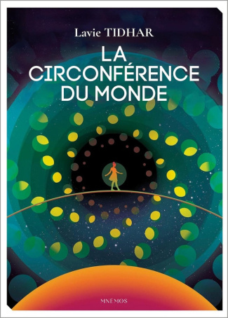 tidhar-lavie-la-circonference-du-monde_0