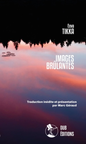 tikka-eeva-geraud-marc-dub-editions-images-brulantes_0