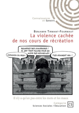 tirmant-fourmaut-benjamin-la-violence-cachee-de-nos-cours-de-recreation_0