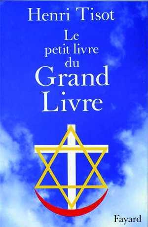 tisot-henri-le-petit-livre-du-grand-livre_0
