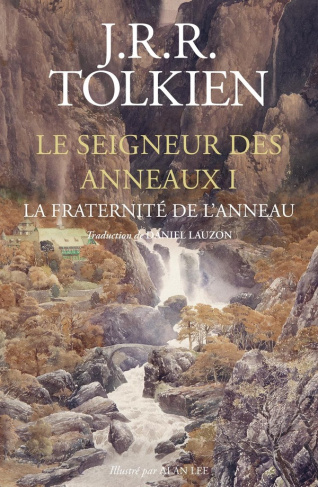 tolkien-john-ronald-reuel-3b-lauzon-daniel-le-seigneur-des-anneaux-tome-1-edition-reliee-et-illustree-la-fraternite-de-l-anneau_0