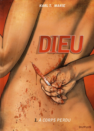 tollet-karl-3b-marie-damien-dieu-tome-1-a-corps-perdu_0
