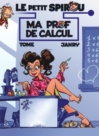 tome-janry-le-petit-spirou-presente-tome-3-ma-prof-de-calcul_0