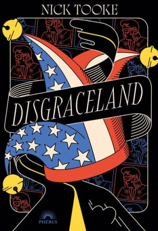 tooke-nick-disgraceland_0